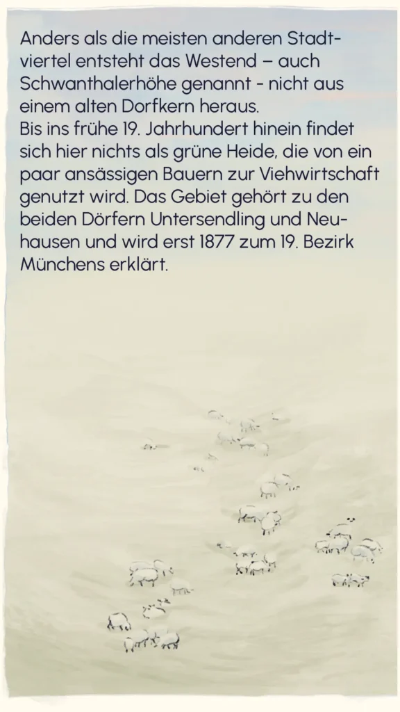 Open heathland with grazing sheep, depicting the Westend area before industrialisation – "Bavaria's New Neighbors", Westend Stories by Lea Reusse